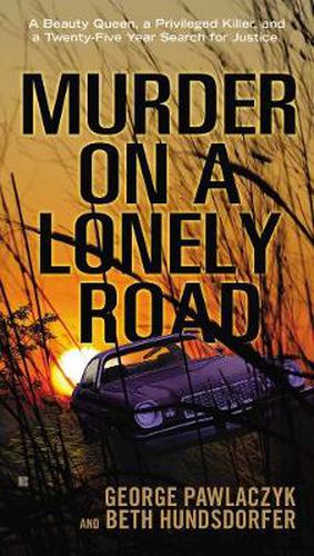 Murder On A Lonely Road