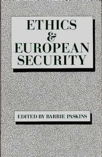 Cover image for Ethics & European Security