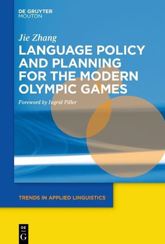 Cover image for Language Policy and Planning for the Modern Olympic Games