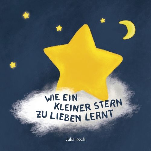 Cover image for Wie ein kleiner Stern zu lieben lernt