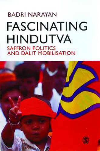 Cover image for Fascinating Hindutva: Saffron Politics and Dalit Mobilisation