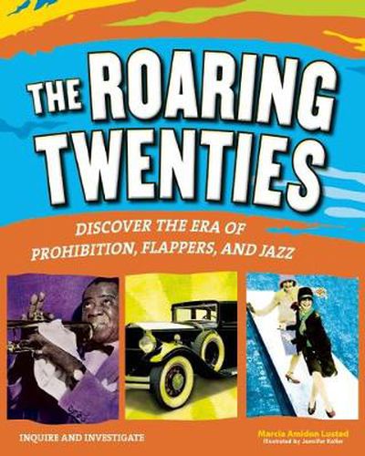 THE ROARING TWENTIES: Discover the Era of Prohibition, Flappers, and Jazz