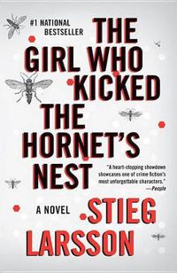 Cover image for The Girl Who Kicked the Hornet's Nest