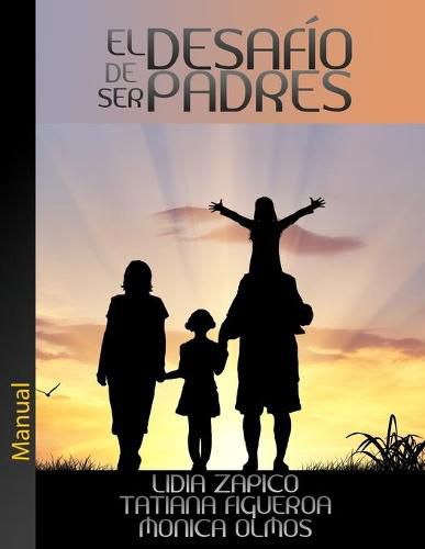 Cover image for El Desafio de Ser Padres