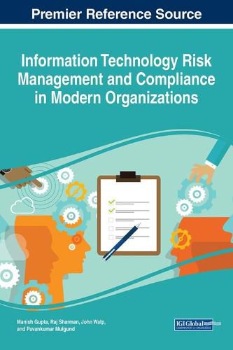 Cover image for Information Technology Risk Management and Compliance in Modern Organizations