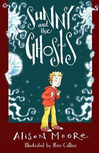 Cover image for Sunny and the Ghosts