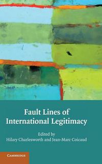 Cover image for Fault Lines of International Legitimacy