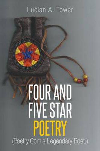 Cover image for Four and Five Star Poetry: (Poetry.Com's Legendary Poet.)