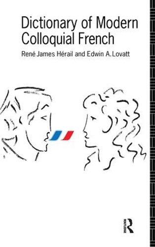 Cover image for Dictionary of Modern Colloquial French