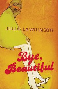 Cover image for Bye, Beautiful