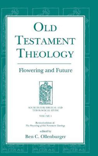 Cover image for Old Testament Theology: Flowering and Future