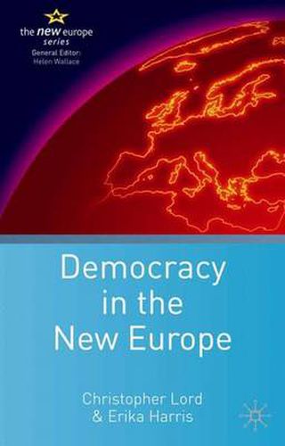 Cover image for Democracy in the New Europe