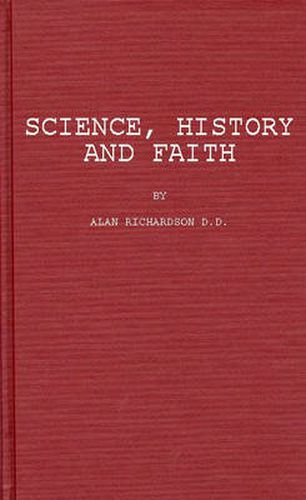 Cover image for Science, History, and Faith