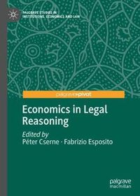 Cover image for Economics in Legal Reasoning