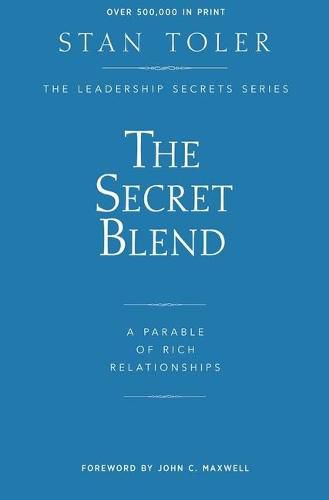 The Secret Blend: A Parable of Rich Success