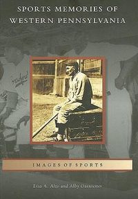 Cover image for Sports Memories of Western Pennsylvania