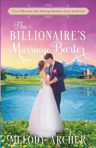 Cover image for The Billionaire's Marriage Barter