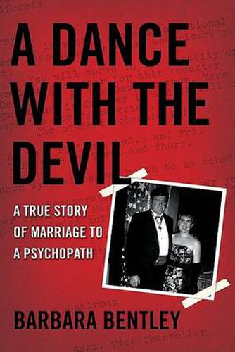 Cover image for A Dance with the Devil: A True Story of Marriage to a Psychopath