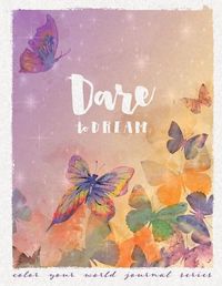 Cover image for Dare to Dream