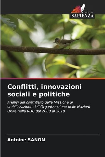 Cover image for Conflitti, innovazioni sociali e politiche