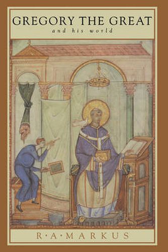 Cover image for Gregory the Great and his World