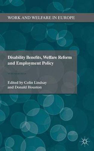 Cover image for Disability Benefits, Welfare Reform and Employment Policy