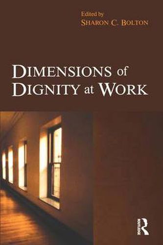 Cover image for Dimensions of Dignity at Work