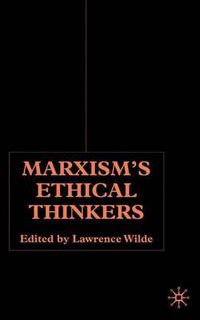 Cover image for Marxism's Ethical Thinkers