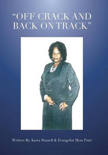 Cover image for Off Crack and Back on Track