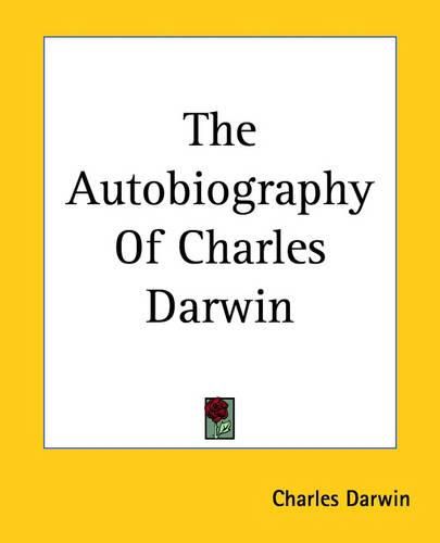 Cover image for The Autobiography Of Charles Darwin