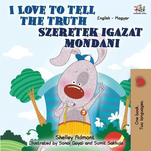 I Love to Tell the Truth: English Hungarian Bilingual