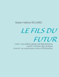 Cover image for Le fils du futur