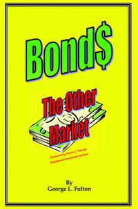 Cover image for Bonds - The Other Market