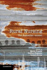 Cover image for Rural Nursing: The Australian Context