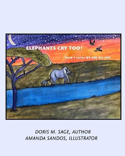 Cover image for Elephants Cry Too!