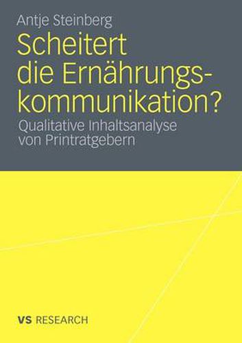 Cover image for Scheitert Die Ernahrungskommunikation?: Qualitative Inhaltsanalyse Von Printratgebern