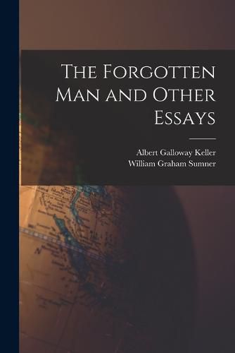 Cover image for The Forgotten Man and Other Essays