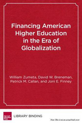 Cover image for Financing American Higher Education in the Era of Globalization