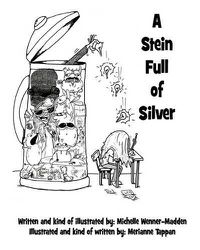 Cover image for A Stein Full of Silver