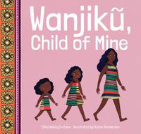 Cover image for Wanjik, Child of Mine