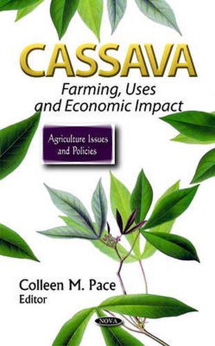 Cover image for Cassava: Farming, Uses, & Economic Impact