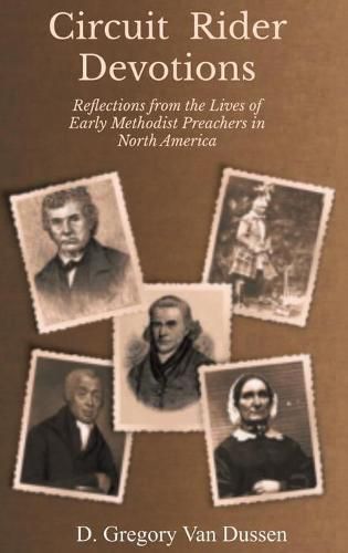 Cover image for Circuit Rider Devotions: Reflections from the Lives of Early Methodist Preachers in North America