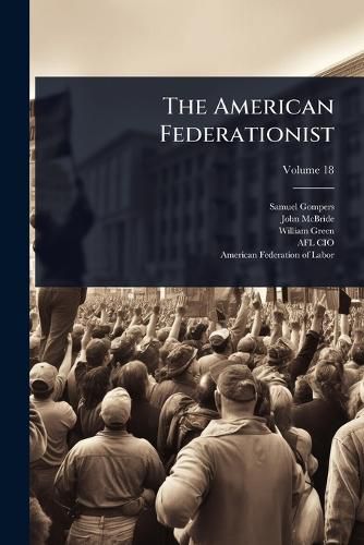 Cover image for The American Federationist