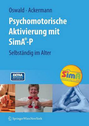 Psychomotorische Aktivierung mit SimA-P: Selbstandig im Alter