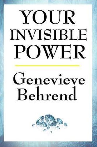 Cover image for Your Invisible Power