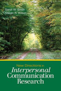 Cover image for New Directions in Interpersonal Communication Research