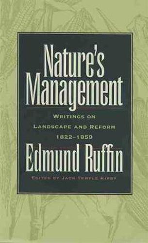 Cover image for Nature's Management: Writings on Landscape and Reform, 1822-1859