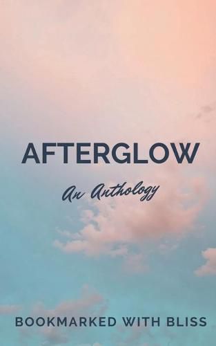 Cover image for AfterGlow: An Anthology