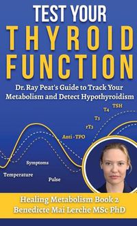 Cover image for Test Your Thyroid Function