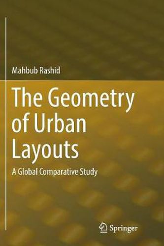 The Geometry of Urban Layouts: A Global Comparative Study